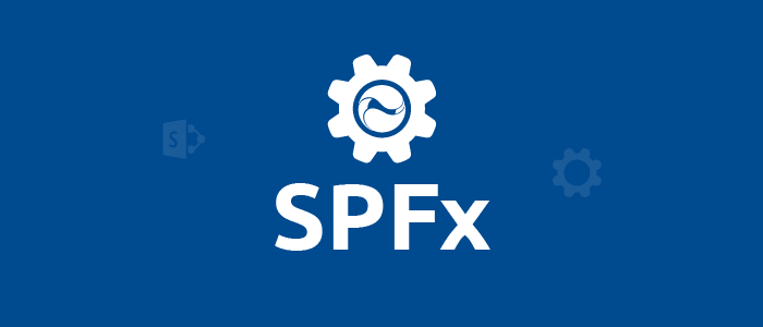 HOW TO SETUP SHAREPOINT FRAMEWORK (SPFX) DEVELOPMENT&nbsp;ENVIRONMENT